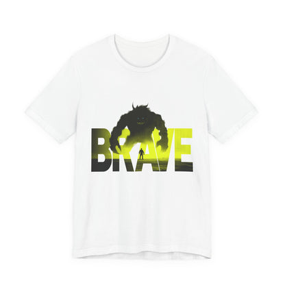Brave tshirt